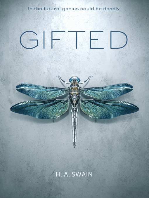 Title details for Gifted by H. A. Swain - Wait list